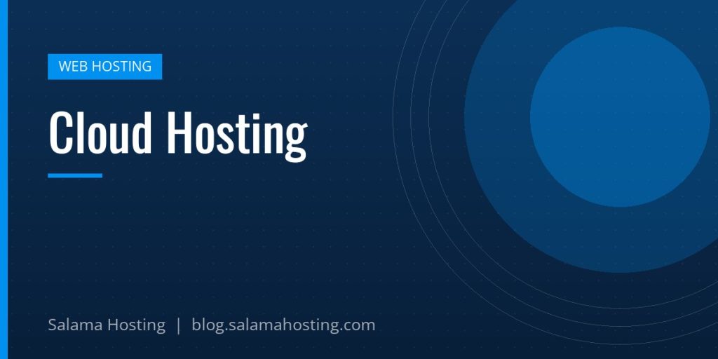 Cloud Hosting