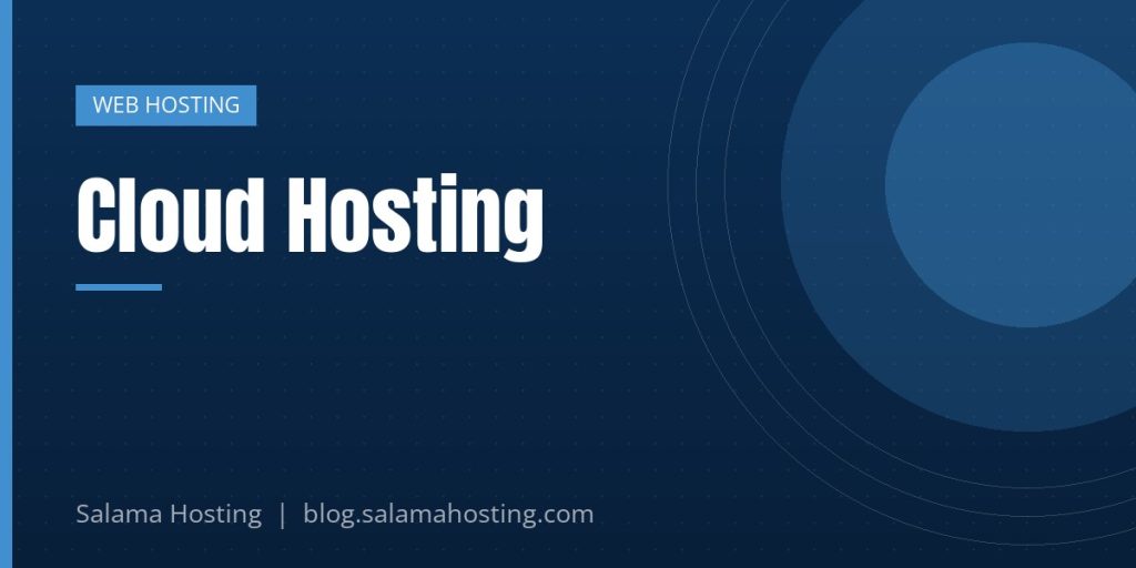 Cloud Hosting