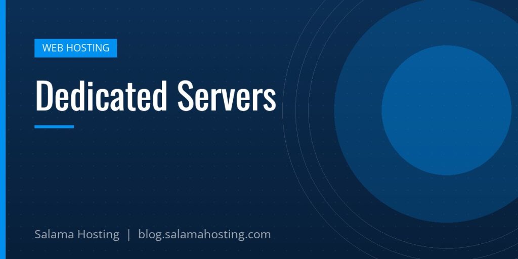 Dedicated Servers