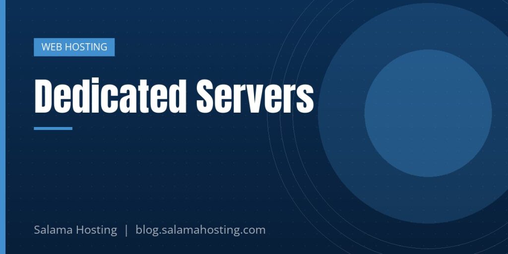 Dedicated Servers