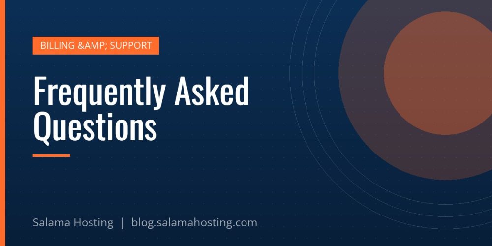 Frequently Asked Questions