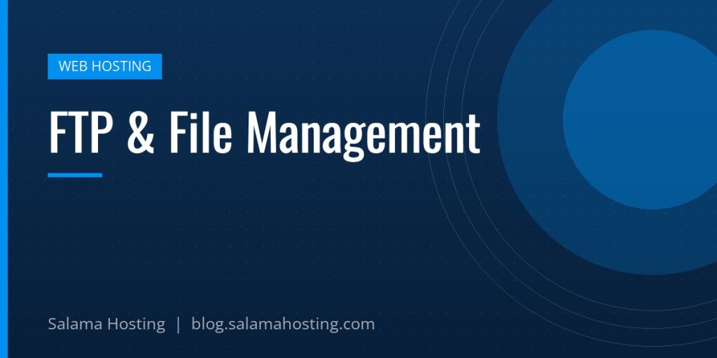 FTP & File Management