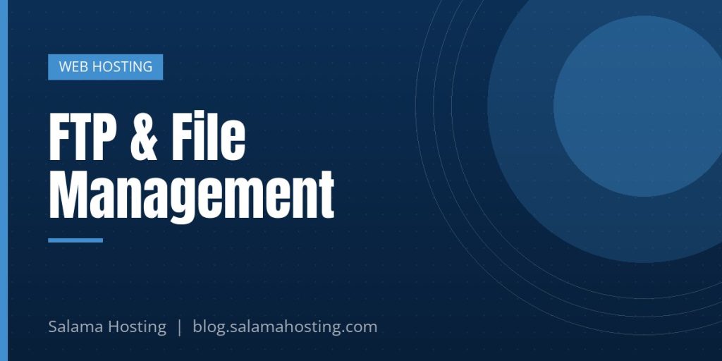 FTP & File Management