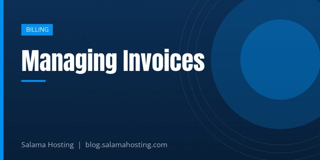 Managing Invoices