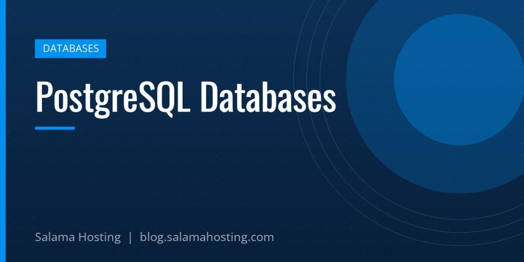 PostgreSQL Databases