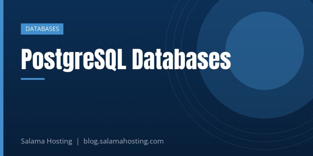 PostgreSQL Databases