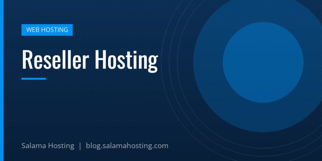 Reseller Hosting
