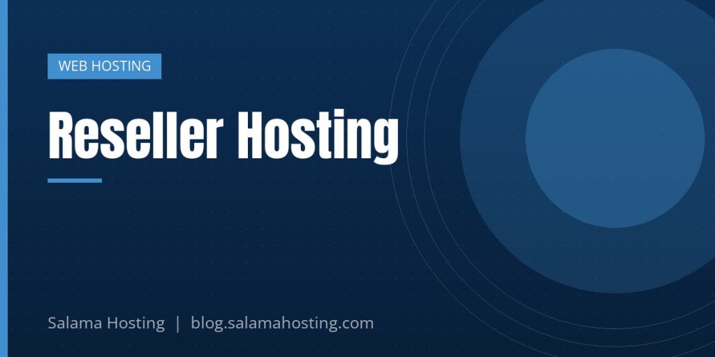 Reseller Hosting