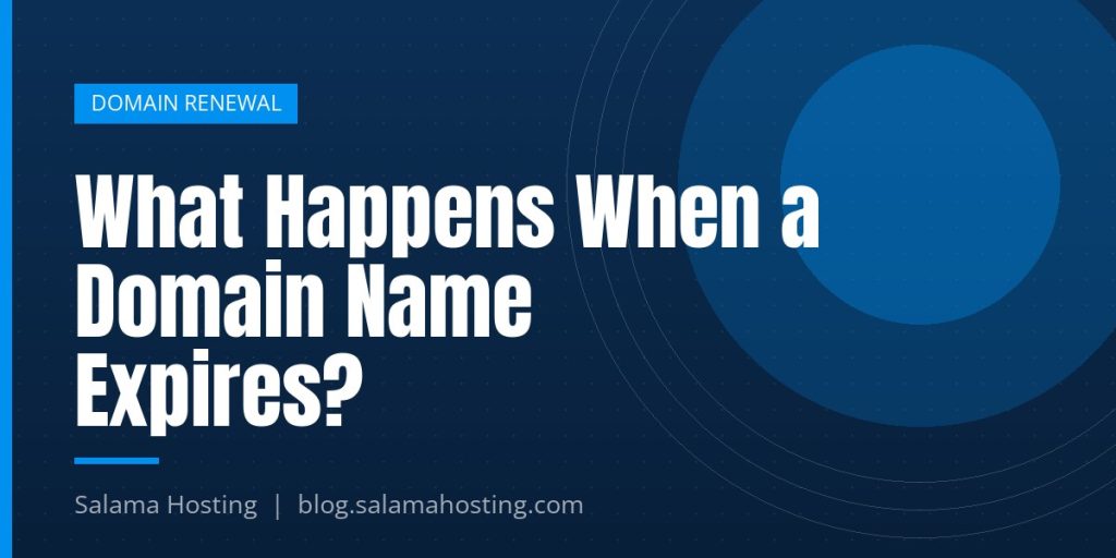 What Happens When a Domain Name Expires?