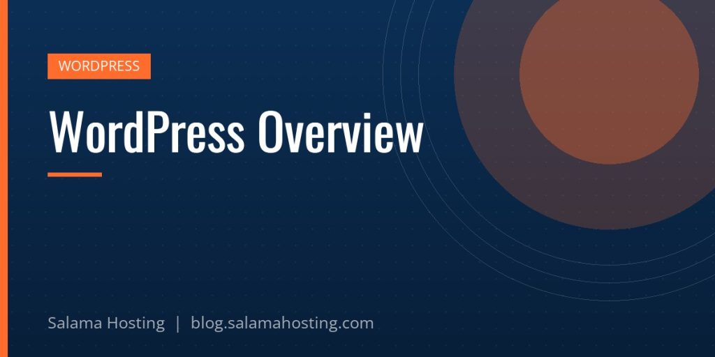 WordPress Overview